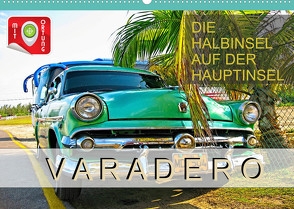 Varadero – Die Halbinsel auf der Hauptinsel (Wandkalender 2022 DIN A2 quer) von Plesky,  Roman