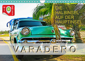 Varadero – Die Halbinsel auf der Hauptinsel (Wandkalender 2022 DIN A4 quer) von Plesky,  Roman