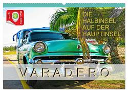 Varadero – Die Halbinsel auf der Hauptinsel (Wandkalender 2024 DIN A2 quer), CALVENDO Monatskalender von Plesky,  Roman