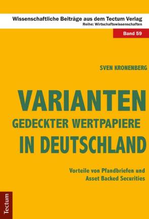 Varianten gedeckter Wertpapiere in Deutschland von Kronenberg,  Sven