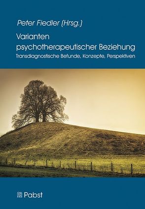 Varianten psychotherapeutischer Beziehung von Fiedler,  Peter