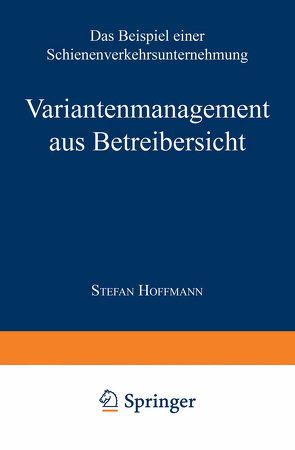 Variantenmanagement aus Betreibersicht von Hoffmann,  Stefan