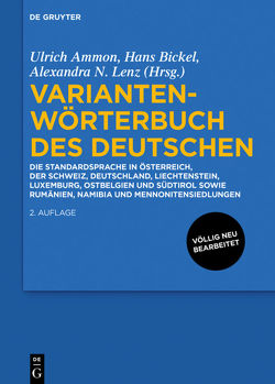 Variantenwörterbuch des Deutschen von Ammon,  Ulrich, Bickel,  Hans, Lenz,  Alexandra Nicole