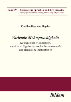 Varietale Mehrsprachigkeit von Frings,  Michael, Henriette Heyder,  Karoline, Klump,  Andre