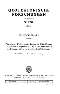 Variszischer Deckenbau im Raume der Münchberger Gneismasse – abgeleitet aus der Fazies, Deformation und Metamorphose im umgebenden Paläozoikum von Franke,  Wolfgang