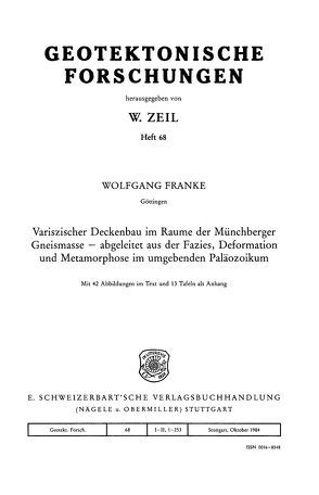 Variszischer Deckenbau im Raume der Münchberger Gneismasse – abgeleitet aus der Fazies, Deformation und Metamorphose im umgebenden Paläozoikum von Franke,  Wolfgang