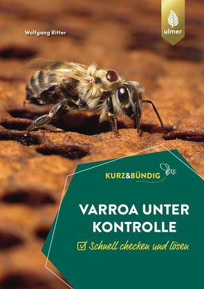 Varroa unter Kontrolle von Ritter,  Wolfgang