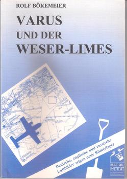 Varus und der Weser-Limes von Bökemeier,  Rolf