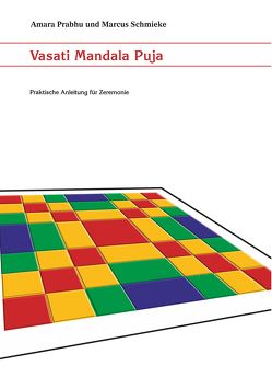 Vasati Mandala Puja von Prabhu,  Amara, Schmieke,  Marcus