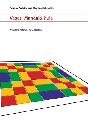 Vasati Mandala Puja von Prabhu,  Amara, Schmieke,  Marcus