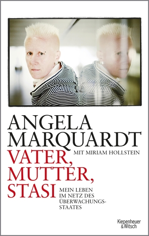 Vater, Mutter, Stasi von Hollstein,  Miriam, Marquardt,  Angela