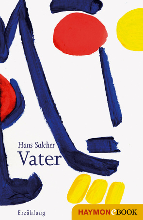 Vater von Salcher,  Hans