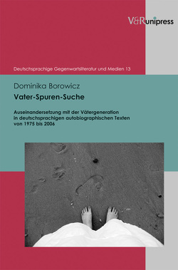 Vater-Spuren-Suche von Borowicz,  Dominika, Gansel,  Carsten, Korte,  Hermann