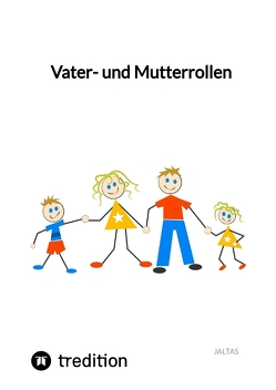 Vater- und Mutterrollen von Jaltas