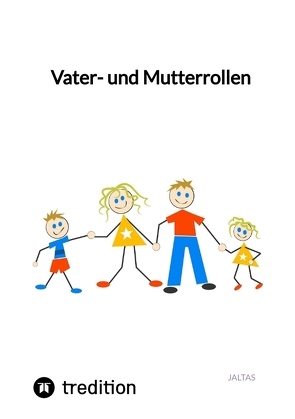 Vater- und Mutterrollen von Jaltas