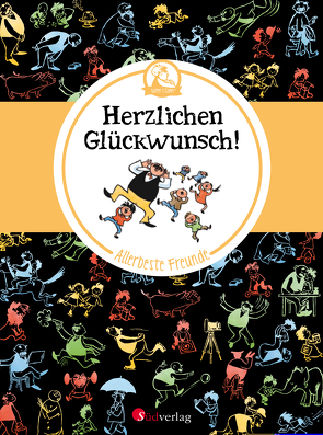 Vater und Sohn – Allerbeste Freunde: Herzlichen Glückwunsch! von Ohser alias a.o. plauen,  Erich