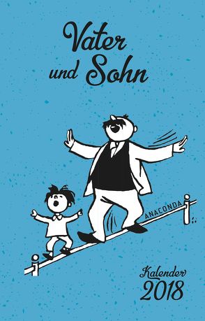 Vater und Sohn Kalender 2018 (Taschenkalender) von e.o.plauen