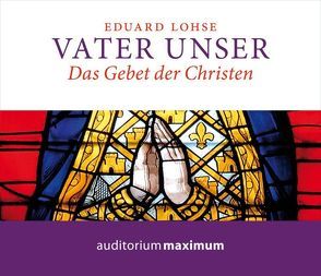 Vater Unser von Lohse,  Eduard