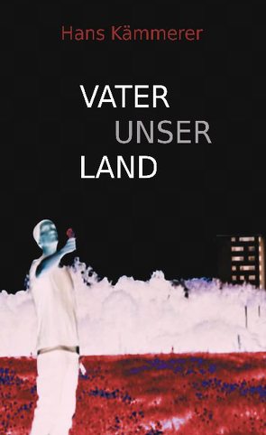 Vater unser Land von Kämmerer,  Hans