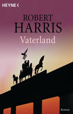 Vaterland von Haefs,  Hanswilhelm, Harris,  Robert