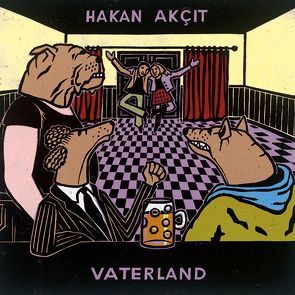 Vaterland von Akçit,  Hakan