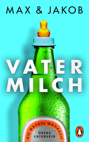 Vatermilch von Max & Jakob