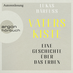 Vaters Kiste von Bärfuss,  Lukas