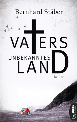 Vaters unbekanntes Land von Stäber,  Bernhard