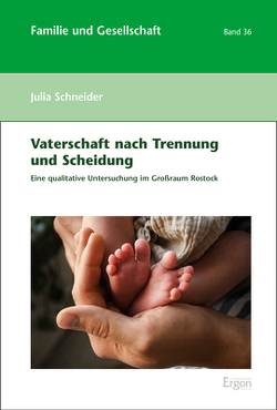 Vaterschaft nach Trennung und Scheidung von Schneider,  Julia