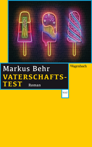 Vaterschaftstest von Behr,  Markus