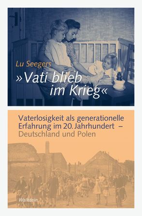 „Vati blieb im Krieg“ von Seegers,  Lu