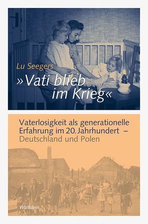 ‚Vati blieb im Krieg‘ von Seegers,  Lu