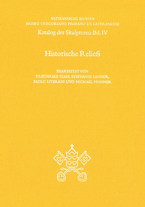 Vatikanische Museen. Museo Gregoriano Profano ex Lateranense von Fless,  Friederike, Langer,  Stephanie, Liverani,  Paolo, Pfanner,  Michael