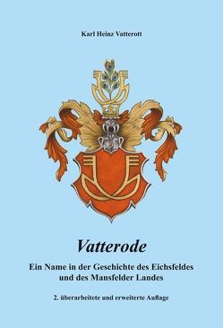 Vatterode von Vatterott,  Karl Heinz