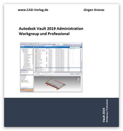 Vault Professional 2019 Administration Workgroup und Professional von Kronas,  Jürgen