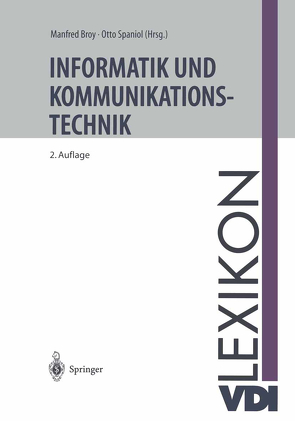 VDI-Lexikon Informatik und Kommunikationstechnik von Broy,  Manfred, Spaniol,  Otto