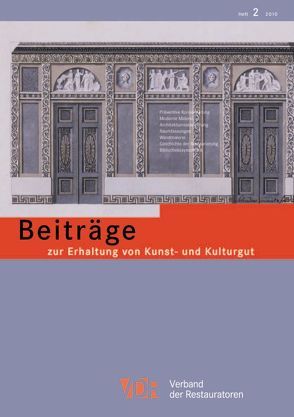 VDR-Beiträge zur Erhaltung von Kunst- und Kulturgut von Verband der Restauratoren e.V.