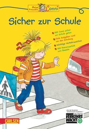 VE 5 Meine Freundin Conni – Sicher zur Schule von Sörensen,  Hanna, Velte,  Ulrich