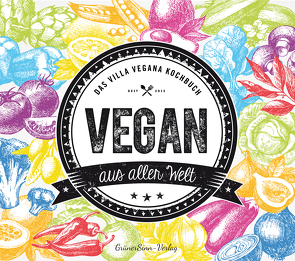 Vegan aus aller Welt von Schmitt,  Jens, Spann,  Miriam