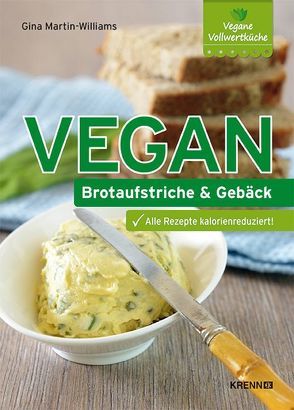 Vegan: Brotaufstriche und Gebäck von Martin-Williams,  Gina