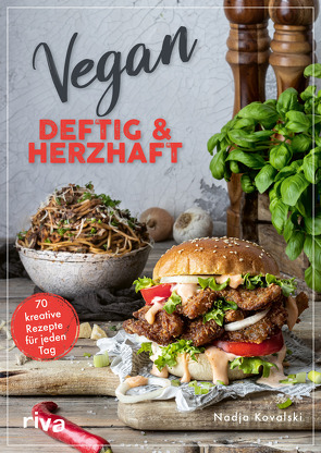 Vegan – deftig und herzhaft von Kovalski,  Nadja