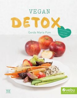 Vegan Detox von Pum,  Gerda Maria