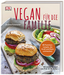 Vegan für die Familie von Eckmeier,  Jérôme