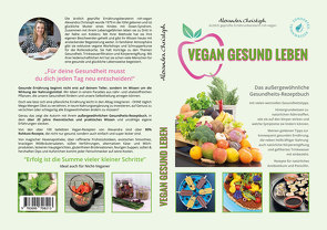 VEGAN GESUND LEBEN von Christoph,  Alexandra