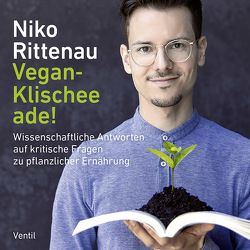 Vegan-Klischee ade! von Rittenau,  Niko