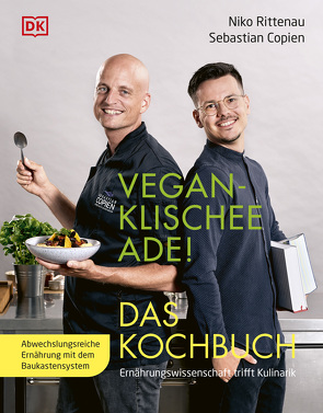 Vegan-Klischee ade! Das Kochbuch von Copien,  Sebastian, Rittenau,  Niko