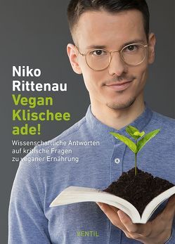 Vegan-Klischee ade! von Rittenau,  Niko