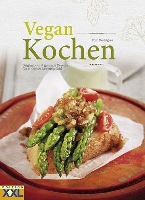 Vegan kochen von Rodríguez,  Toni