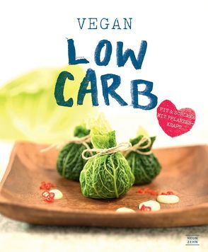 Vegan Low-Carb von Kalt,  Vito, Pöschl,  Arnold