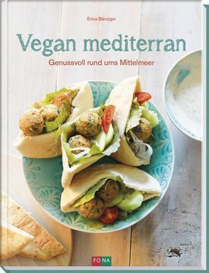 Vegan mediterran von Bänziger,  Erica, Thumm,  Andreas